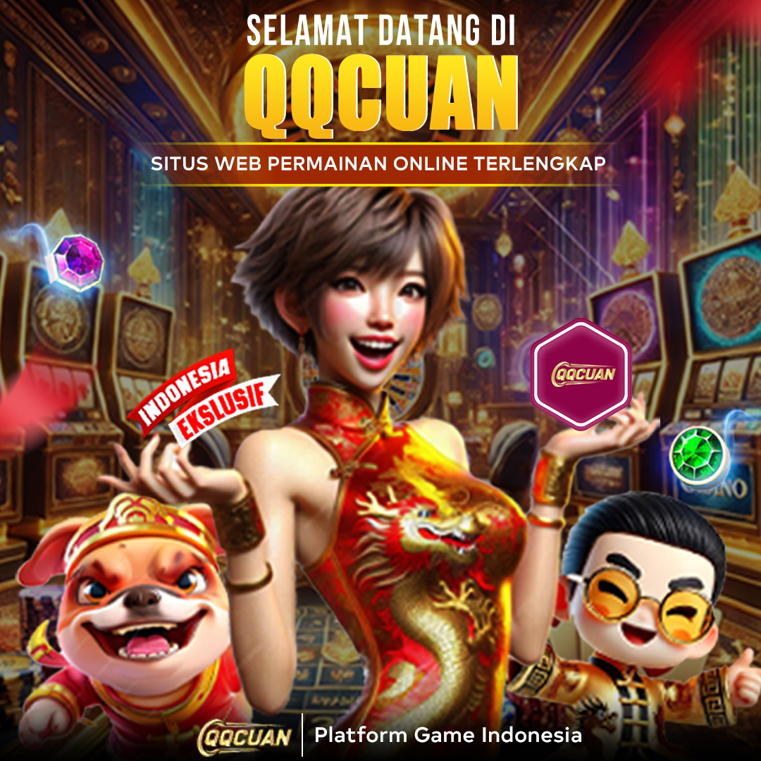 Selamat Datang di QQCUAN Resmi dan Terpercaya